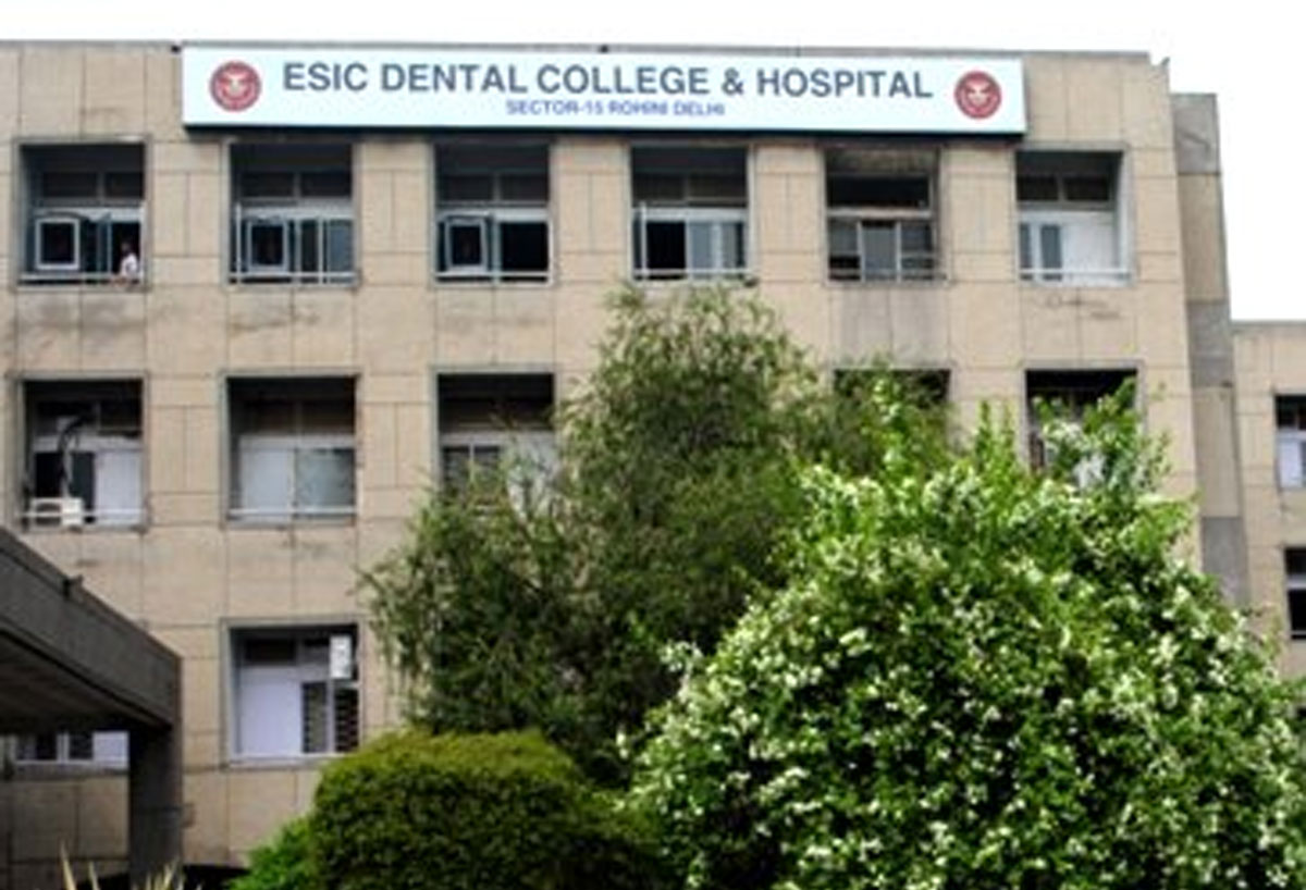 ESIC Dental College, Rohini, New Delhi