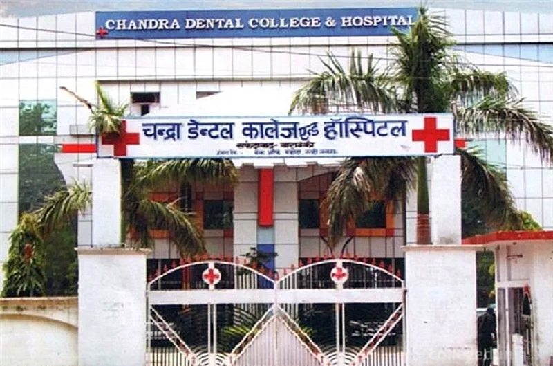 Chandra Dental College & Hospital, safedabad