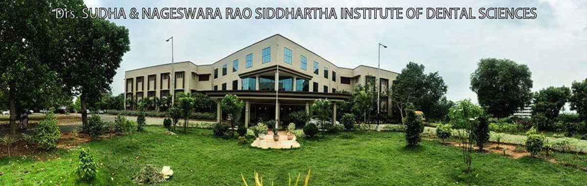 Drs Sudha & Nageswara Rao Siddhartha Institute of Dental Sciences