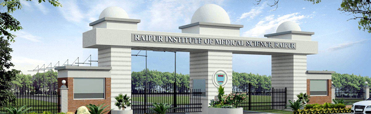 Raipur Institute of Medical Sciences (RIMS), Raipur