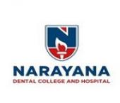 Narayana Dental College and Hospital 