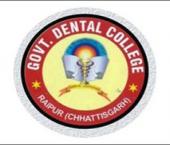 Govt. Dental College, Raipur, Chhattisgarh