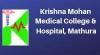 Krishna Mohan Medical College & Hospital, Mathura