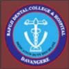 Bapuji Dental College & Hospital, Davangere