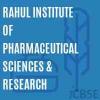 Rahul Institute of Pharmaceutical Sciences & Research